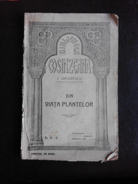 Din viata plantelor - I. Simionescu