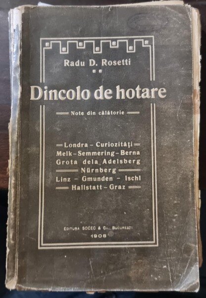 Dincolo de hotare. Note din calatorie - Radu D. Rosetti
