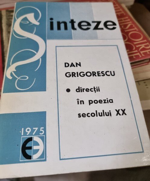 Directii in poezia secolului XX - Dan Grigorescu  cu dedicatia autorului