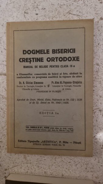 Dogmele Bisericii Crestine Ortodoxe - Manual de Religie pentru clasa a IV-a Editia I