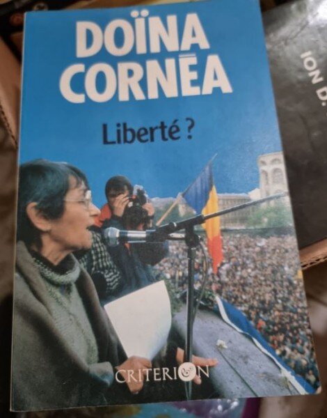 Doina Cornea - Liberte?