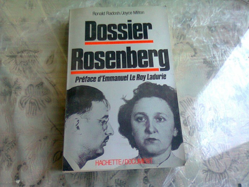 DOSSIER ROSENBERG - RONALD RADOSH  (CARTE IN LIMBA FRANCEZA)