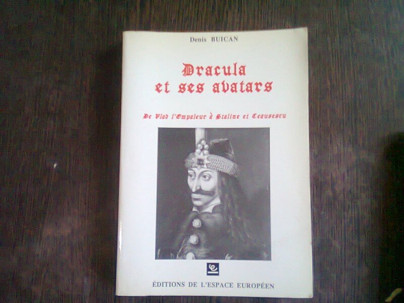 DRACULA ET SES AVATARS - DENIS BUICAN   (DRACULA SI TRANSFORMARILE SALE)