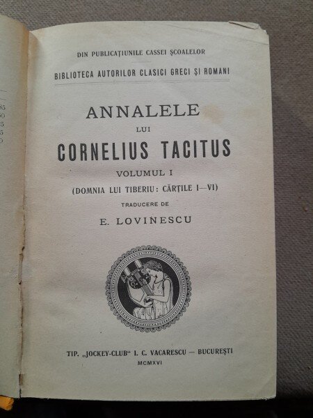 E. Lovinescu - Annalele lui Cornelius Tacitus. Vol I+II coligate