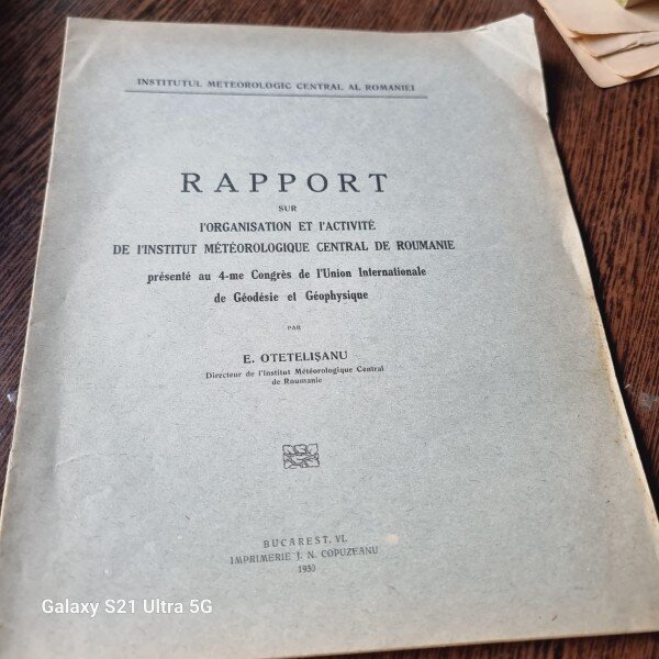 E. Otetelisanu - Rapport sur L Organzation et L Activite de L Institut Meteorologique Central de Roumanie
