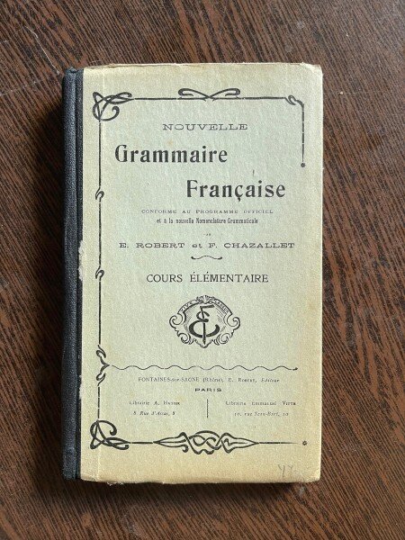 E. Robert F. Chazallet Nouvelle Grammaire Francaise