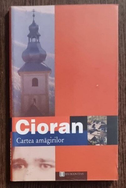 Emil Cioran - Cartea Amagirilor