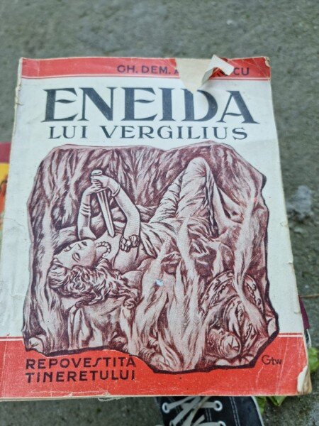 Eneida lui Vergilius repovestita tineretului - Gh. Dem. Andreescu