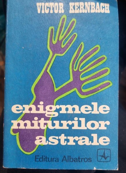Enigmele miturilor astrale - Victor Kernbach