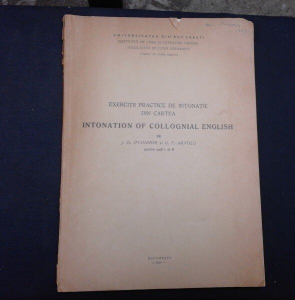 EXERCITII PRACTICE DE INTONATIE DIN CARTEA INTONATION OF COLLOGNIAL ENGLISH - J.D. O'CONNOR