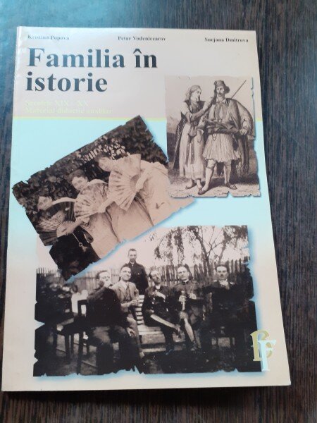 FAMILIA IN ISTORIE, SECOLELE XIX-XX - KRISTINA POPOVA