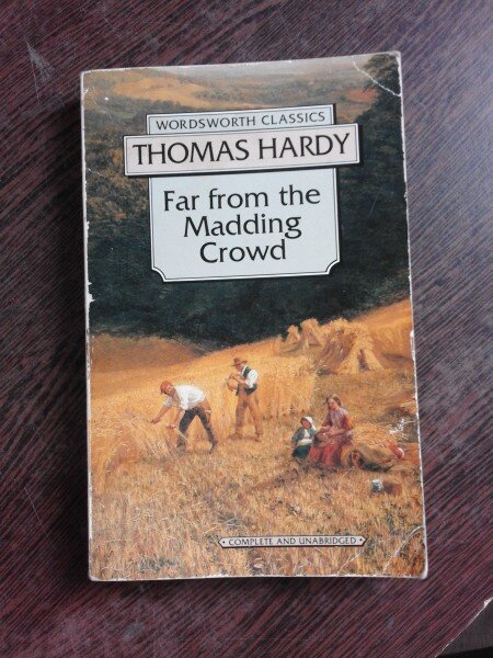 FAR FROM THE MADDING CROWD - THOMAS HARDY  (CARTE IN LIMBA ENGLEZA)