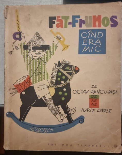 Fat-Frumos cand era mic - Octav Pancu-Iasi (ilustratii de Iurie Darie)