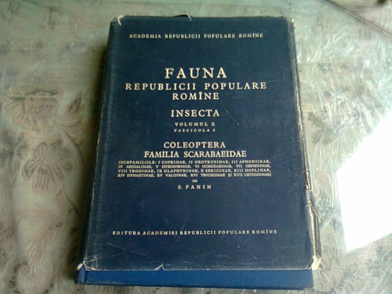 FAUNA REPUBLICII POPULARE ROMANE , INSECTA , VOL.X, FASCICULA 4 - S. PANIN