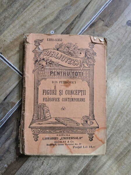 Figuri si conceptii filosofice contemporane - Ion Petrovici