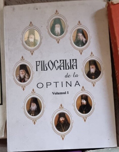 FILOCALIA DE LA OPTINA, VOL.I