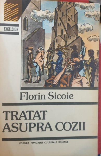 Florn Sicoie - Tratat asupra cozii