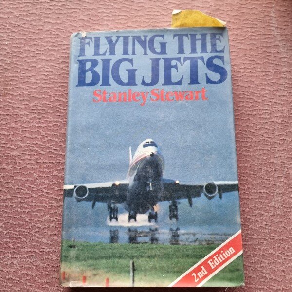 FLYING THE BIG JETS - STANLEY STEWART  (CARTE IN LIMBA ENGLEZA)