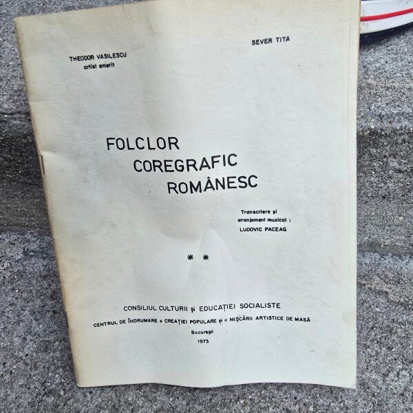 Folclor coregrafic romanesc - Theodor Vasilescu, Sever Tita