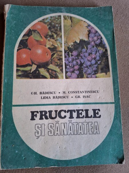FRUCTELE SI SANATATEA - GHEORGHE BADESCU