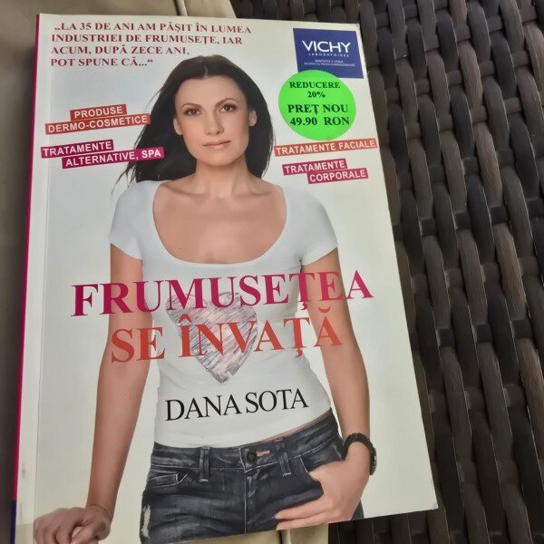 Frumusetea se invata - Dana Sota