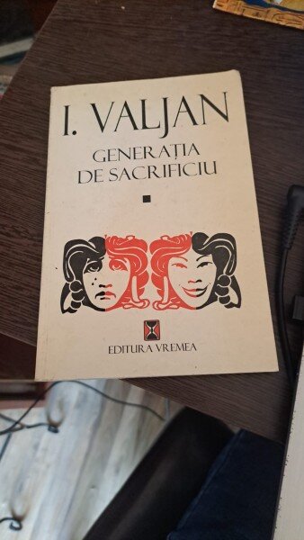 Generația de sacrificiu de I. Valjan