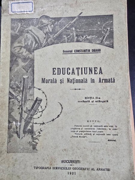 General Constantin Dragu - Educatiunea Morala si Nationala in Armata - editia a II-a