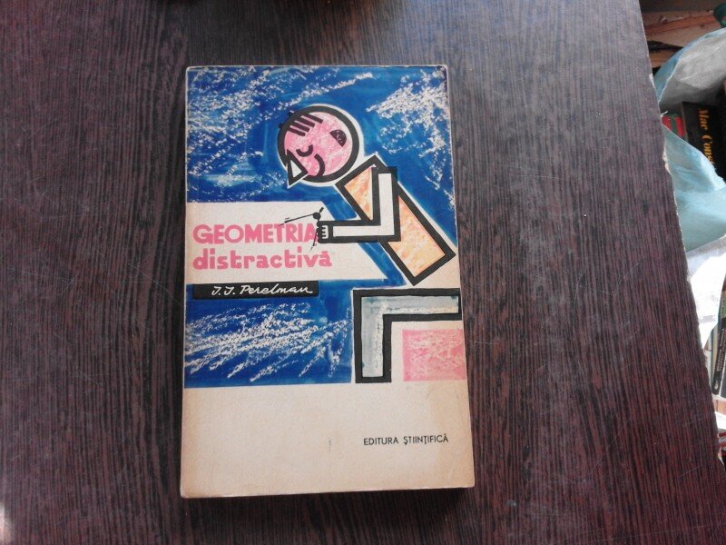 GEOMETRIE DISTRACTIVA - I.I. PERELMAN