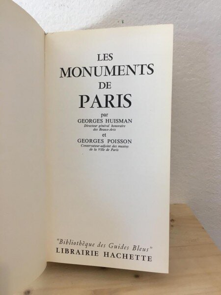 Georges Huisman, Georges Poisson - Les Monuments de Paris