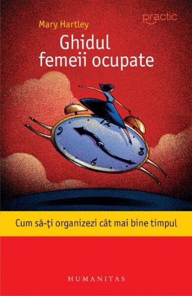 GHIDUL FEMEII OCUPATE - MARY HARTLEY