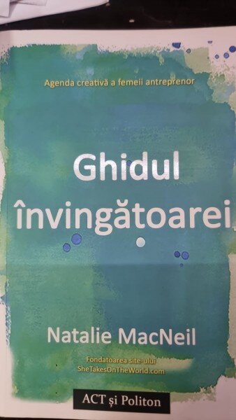 Ghidul invingatoarei - Natalie MacNeil