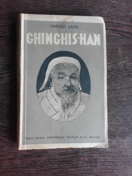 Ghinghis - Han , Harold Lamb