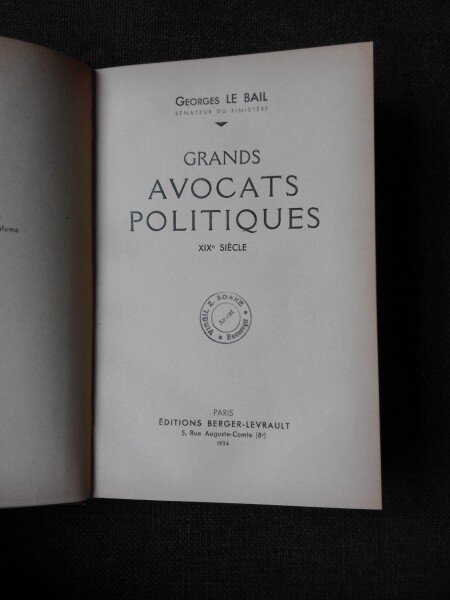 GRANDS AVOCATS POLITIQUES XIX SIECLE - GEORGES LE BAIL  (CARTE IN LIMBA FRANCEZA)