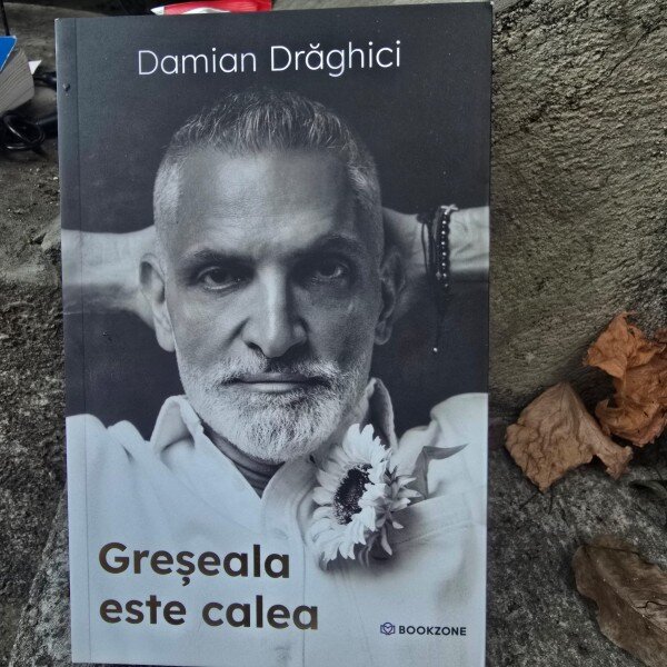 Greseala este calea - Damian Draghici