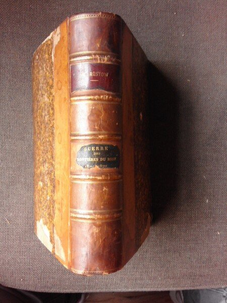 GUERRE DES FRONTIERES DU RHIN 1870-1871 - W. RUSTOW  (CARTE IN LIMBA FRANCEZA)