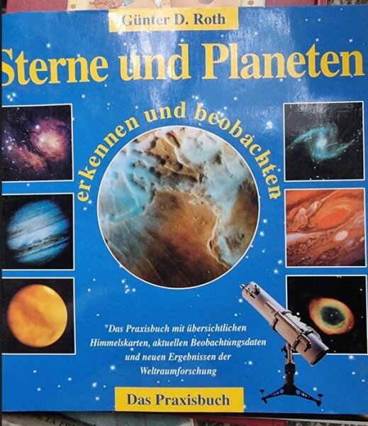Gunter Dietmar Roth - Sterne und Planeten