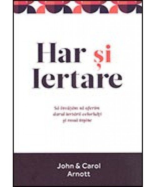 HAR SI IERTARE - JOHN & CAROL ARNOTT
