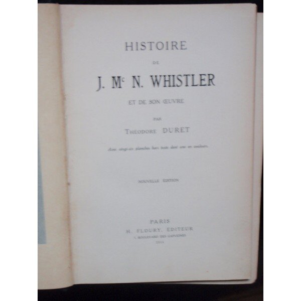 HISTOIRE DE J.Mc.N. WHISTLER - THEODORE DURET