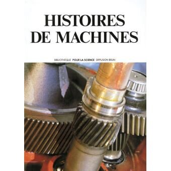 HISTOIRES DE MACHINES  (CARTE IN LIMBA FRANCEZA)
