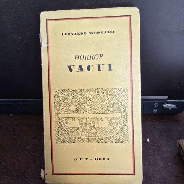 Horror VACUI - Leonardo Sinisgalli  editia I