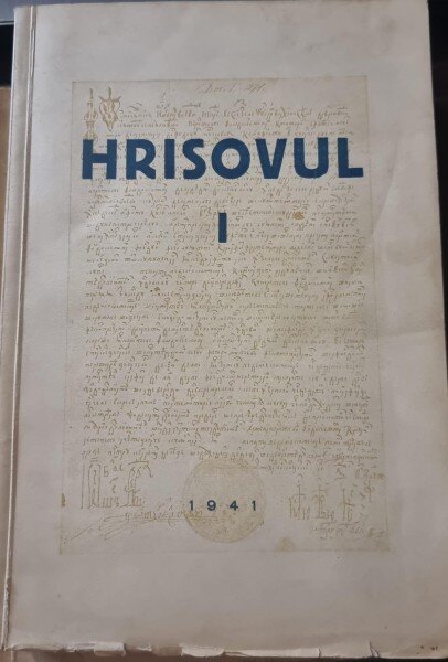 Hrisovul I. Buletinul Scoalei de Arhivistica 1941 - Aurelian Sacerdoteanu
