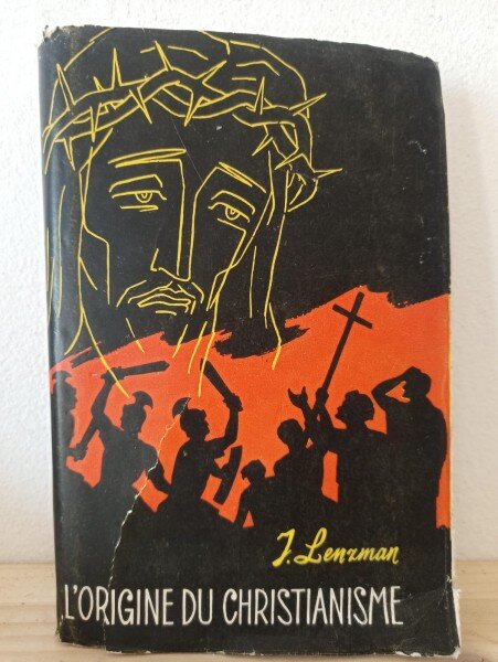 I. Lenzman - L'Origine du Christianisme