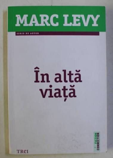 In alta viata - Marc Levy