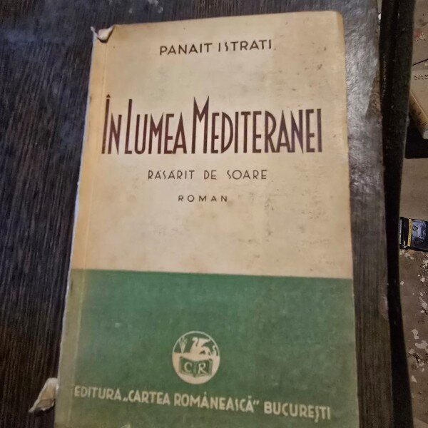 In lumea Mediteranei. Rasarit de soare - Panait Istrati