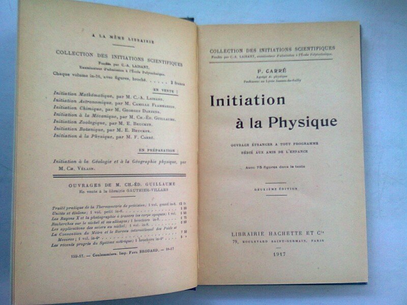 INITIATION A LA PHYSIQUE - F. CARRE  (INTRODUCERE IN FIZICA)