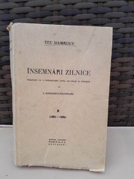 Insemnari zilnice - Titu Maiorescu  vol.II