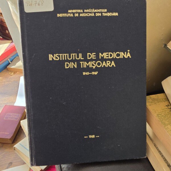 Institutul de medicina din Timisoara 1945-1967