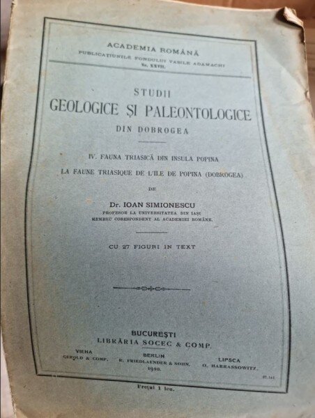 Ioan Simionescu - Studii Geologice si Paleontologice din Dobrogea. IV. Fauna Triasica din Insula Popina