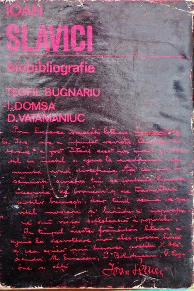 IOAN SLAVICI 1848-1925 BIBLIOGRAFIE - TEOFIL BUGNARIU
