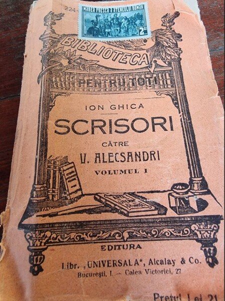 Ion Ghica - Scrisori catre V. Alecsandri Vol. I (+ timbru fiscal tip A)
